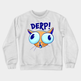 Derp Cat Crewneck Sweatshirt